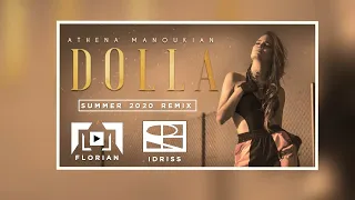 Athena Manoukian - Dolla (Summer Remix)