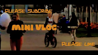 MINI VLOG | Поснимали влог для вас! ))))