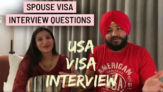 Spouse Visa Interview Questions | US Immigrant Visa Interview