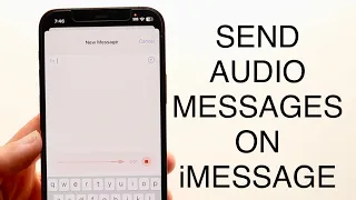 How To Send Audio Messages On iMessage On iOS 17