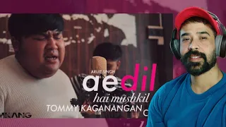 REACTION ON | Ae dil hai mushkil - Arijit Singh cover Tommy Kaganangan