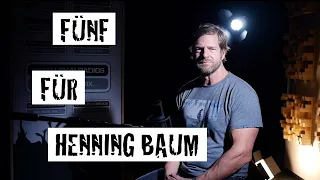 Fünf für Henning Baum (Der letzte Bulle) - das Interview ohne Fragen