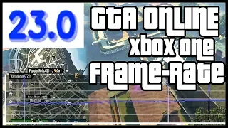 GTA Online Frame-Rate Test - Xbox One