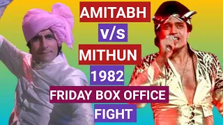 Amitabh Bachchan & Mithun Chakraborty 1982 Box Office Fight