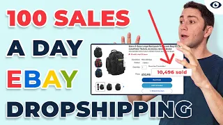 How to reach 100 sales a day dropshipping on eBay in 2022