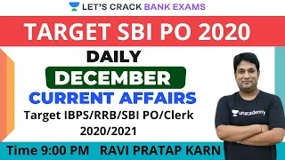 Daily Current Affairs of December (Session-) | Target IBPS/RRB/SBI PO/Clerk 2020/2021 | Ravi Pratap