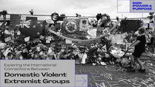 Exploring the International Connections Between Domestic Violent Extremist Groups