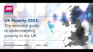 UK Poverty 2023: The essential guide to understanding poverty in the UK