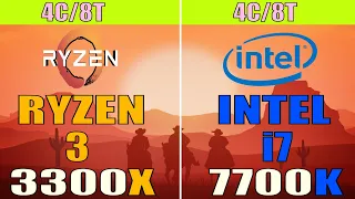 RYZEN 3 3300X vs INTEL i7 7700K || PC GAMES TEST ||