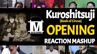 Kuroshitsuji: Book of Circus Opening | Reaction Mashup