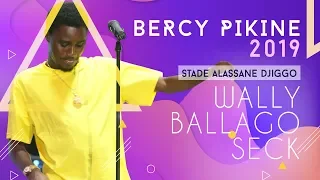 L'intégralité du "BERCY PIKINE" avec Wally Ballago Seck