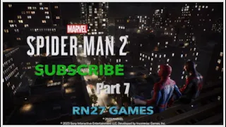 Marvel's Spider-Man 2 Gameplay Part 7 #PS5 #Gameplay #Spider-man2