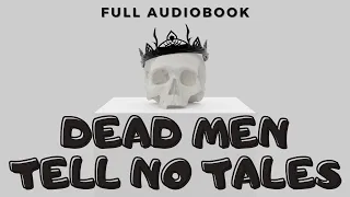 AudioBook - Dead Men Tell No Tales by E.W. Hornung