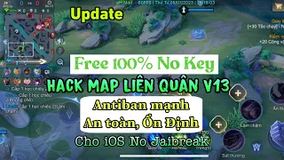 Hack Map Liên Quân v13 Free No Key, Antiban Mạnh, Ổn Định, An Toàn Cho iOS No Jaibreak - pH Mod