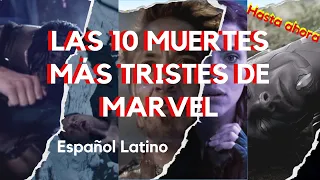 Las 10 Muertes Más Tristes de Marvel (UCM) | Hasta ahora