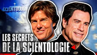 Scientologie : les secrets d'une organisation mondiale