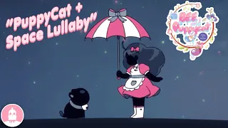 PuppyCat Lullaby / Space Lullaby | Bee and PuppyCat (Soundtrack from the Netflix Series) Vol. 1