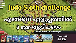 How to 3 star judo sloth challenge | clash of clans malayalam | clash with leo