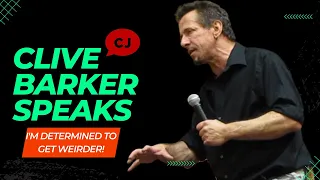 Clive Barker Writing Advice "I'm Determined to get Weirder!" to Authors & Writers circa 2010