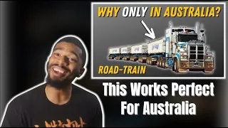 AMERICAN REACTS TO Why Australia Is The ONLY Place With Road-Trains?