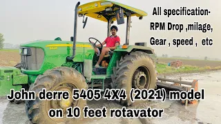 John deere 5405 (4x4) {2021 model } performance on 10 ft rotavator | top model john deere 5405(4x4)