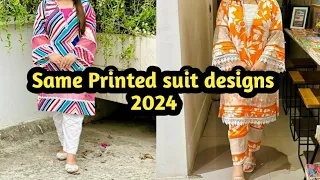 Same Printed dress design ideas 2024|| how to design Same printed suits