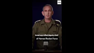 Israel says killed deputy chief of Hamas Rocket Force in overnight Gaza strikes