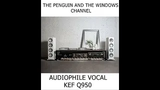 Greatest Audiophile Music Collection 2022 - High End Sound Test - KEF Q950