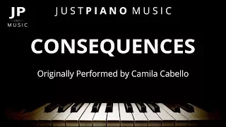 Consequences (Piano Accompaniment) Camila Cabello