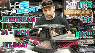 PRO BOAT 1/6 24 INCH JETSTREAM JET BOAT RTR: SHREDDY BOAT UNBOXING AND RUN