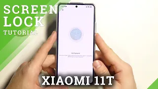 How to Unlock XIAOMI 11T All Unlock Methods