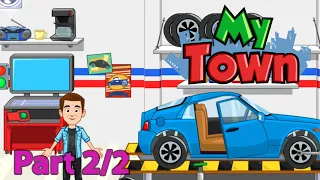 My Town: Car Garage. Wash & Fix kids Car Game Part 2/2 | Kids Game | Learn | Educational | Fun