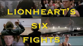 Lionheart's 6 Fights