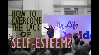 How to overcome the lack of self-esteem? | Rinku Sawhney