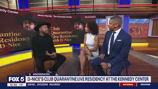 D-Nice's Club Quarantine live residency at The Kennedy Center