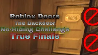 I beat the Roblox Doors: The Backdoor No-Hiding Challenge! (True Finale)