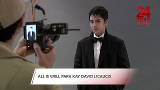 All is well para kay David Licauco | 24 Oras