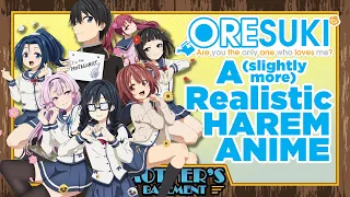 Oresuki - Hilarious, Horny and... Heartwarming?