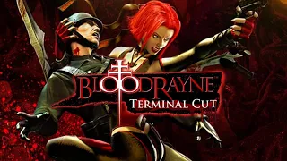 BloodRayne: Terminal Cut • ПРОХОЖДЕНИЕ • Первый взгляд