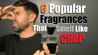 6 Popular Men's Fragrances That Smell Like CRAP! (STOP wearing These... NOW!)