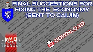 Final Suggestions For Fixing The Economy (Sent To Gaijin), Plus Download Link