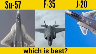 F-35 vs Su-57 vs J-20 | Full comparison | Stealth combat aircrafts