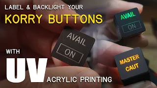 Label and backlight a KORRY button like a Pro - DIY