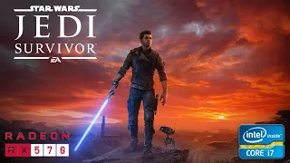 Star Wars Jedi: Survivor - RX 570 - i7 3770 - All Settings Tested