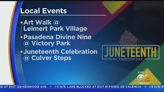 How Angelenos are celebrating Juneteenth weekend