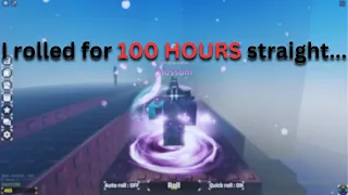 I Grinded for 100 HOURS Straight in | Sols RNG (1 in 2M )