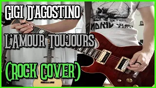 Gigi D'agostino - L'amour Toujours (Rock Cover by Talles Cattarin)