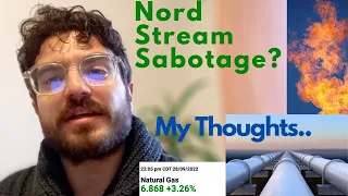Thoughts on the 'Nord Stream' Pipeline Leaks - Sabotage by US or Russia? What follows? Arctic Routes