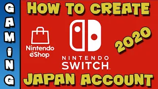 How to CREATE a JAPANESE Nintendo Switch ACCOUNT in 2020 | Nintendo Switch Tutorial