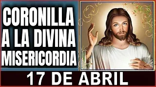 LA CORONILLA DE LA DIVINA MISERICORDIA  Miércoles 17 de Abril de 2024